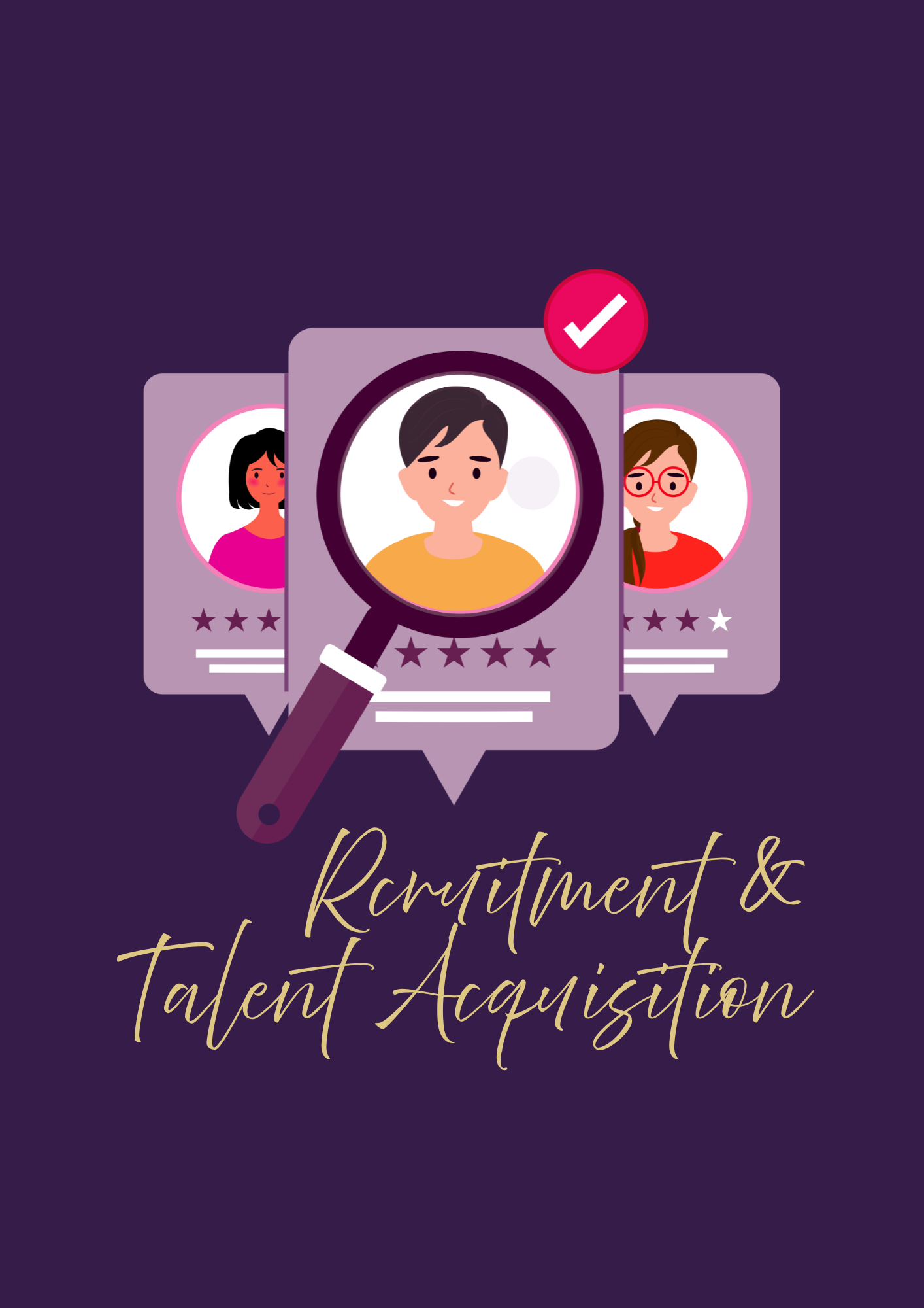 Recruitment & Talent Acquisition